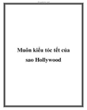 Muôn kiểu tóc tết của sao Hollywood