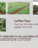 Tour học hỏi, khám phá và trải nghiệm về cà phê