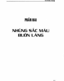 Những điều kỳ thú ở Nam Tây Nguyên: Phần 2