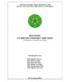 Bài giảng Lý thuyết giáo dục thể chất: Phần 1 - ĐH Nông nghiệp Hà Nội