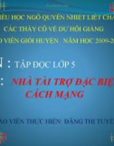 Bài giảng Tiếng việt 5 tuần 20 bài: Nhà tài trợ đặc biệt của cách mạng