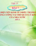 Bài giảng GDCD 11 bài 7: Thực hiện nền kinh tế nhiều thành phần và tăng cường vai trò quản lý kinh tế của nhà nước