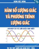 Hàm số lượng giác và phương trình lượng giác có đáp án và lời giải chi tiết - Đặng Việt Đông