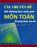 Các chuyên đề bồi dưỡng học sinh giỏi môn Toán trung học cơ sở