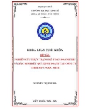 Khóa luận cuối khóa: Nghiên cứu thực trạng Kế toán doanh thu và xác định kết quả kinh doanh của Công ty TNHH MTV Ngọc Minh