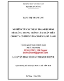 Luận văn Thạc sĩ Quản trị kinh doanh: ghiên cứu các nhân tố ảnh hưởng đến lòng trung thành của nhân viên Công ty cổ phần Vinaconex 25, Đà Nẵng