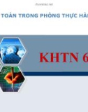 Bài giảng môn Khoa học tự nhiên lớp 6 bài 2: An toàn trong phòng thực hành