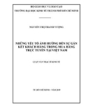 Luận văn Thạc sĩ Kinh tế: Những yếu tố ảnh hưởng đến sự gắn kết khách hàng trong mua hàng trực tuyến tại Việt Nam