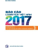 Báo cáo Logistics Việt Nam 2017: Từ kế hoạch đến hành động