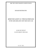 Luận án Tiến sĩ Kinh tế chính trị: Kinh tế du lịch ở các tỉnh Nam Trung Bộ nước Cộng hòa dân chủ nhân dân Lào