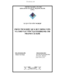 Luận văn: Phân tích hiệu quả huy động vốn và cho vay vốn tại Ngân hàng TMCP Xuất Nhập Khẩu Việt Nam – Chi nhánh Cái Khế TP. Cần Thơ