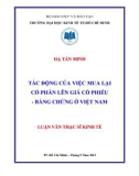 Luận văn Thạc sĩ Kinh tế: Tác động của việc mua lại cổ phần lên giá cổ phiếu - Bằng chứng ở Việt Nam