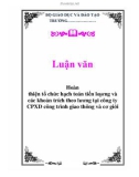 Luận văn: Hoàn thiện tổ chức hạch toán tiền lương và các khoản trích theo lương tại công ty CPXD công trình giao thông và cơ giới