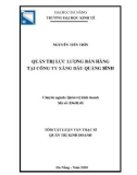 Tóm tắt Luận văn Thạc sĩ Quản trị kinh doanh: Quản trị lực lượng bán hàng tại Công ty xăng dầu Quảng Bình