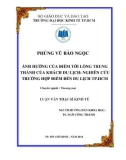 Luận văn Thạc sĩ Kinh tế: Ảnh hưởng của điểm tới lòng trung thành của khách du lịch: nghiên cứu trường hợp điểm đến du lịch TP. HCM