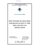 LUẬN VĂN TỐT NGHIỆP PHÂN TÍCH HIỆU QUẢ HOẠT ĐỘNG KINH DOANH TẠI CÔNG TY TNHH NÔNG LÂM THỦY SẢN TRƯỜNG THÀNH 