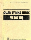 Quản lý nhà nước về đô thị: Phần 1 - PGS. TS. Phạm Kim Giao