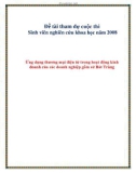 Đề tài: Ứng dụng thương mại điện tử trong hoạt động kinh doanh của các doanh nghiệp gốm sứ Bát Tràng