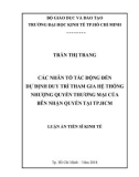 Luận án tiến sĩ Kinh tế: Các nhân tố tác động đến dự định duy trì tham gia hệ thống nhượng quyền thương mại của Bên nhận quyền tại TP.HCM