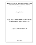 Luận án tiến sĩ Nghệ thuật: Nghệ thuật tranh quảng cáo ngoài trời ở thành phố Hà Nội từ năm 1986 đến nay