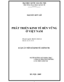 Luận án Tiến sĩ Kinh tế chính trị: Phát triển kinh tế bền vững ở Việt Nam