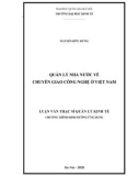 Luận văn Thạc sĩ Quản lý kinh tế: Quản lý nhà nước về chuyển giao công nghệ ở Việt Nam