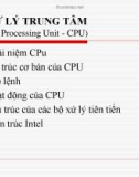 Bài giảng Kiến trúc máy tính: Chương 4 - Vũ Thị Lưu