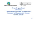 Project Technical Report: Capacity Building in Applied Natural Resource Economics and Management for Vietnam - Milestone 5 