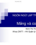 Bài giảng Ngôn ngữ lập trình C: Mảng và con trỏ - Ninh Thị Thanh Tâm