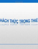 Bài giảng Sự thách thức trong thiết kế - Trịnh Thị Kim Chi