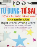 Từ và cấu trúc tiếng Anh hay nhầm lẫn - Từ đúng và Từ sai: Phần 1