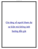 Gia tăng số người tham dự sự kiện mà không ảnh hưởng đến giá