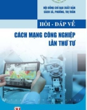 Những điều cần biết về cuộc cách mạng công nghiệp lần thứ tư: Phần 1