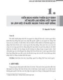 Kiến nghị hoàn thiện quy định về người lao động Việt Nam đi làm việc ở nước ngoài theo hợp đồng