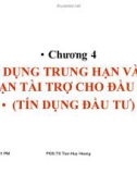 Bài giảng Nghiệp vụ ngân hàng thương mại: Chương 4 - PGS.TS Trần Huy Hoàng