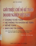 Chế độ kế toán doanh nghiệp Việt Nam: Phần 1