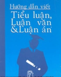 Phương pháp viết Tiểu luận, Luận văn và Luận án