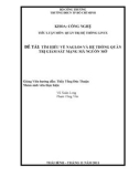 Tiểu luận môn Quản trị hệ thống Linux: Tìm hiểu về Naglos và hệ thống quản trị giám sát mạng mã nguồn mở