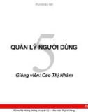 Bài giảng Quản trị cơ sở dữ liệu Oracle: Chương 5 - GV. Cao Thị Nhâm (HV Ngân hàng)