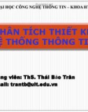 Bài giảng Phân tích thiết kế hệ thống thông tin - TS Thái Bảo Vân