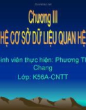 Bài thuyết trình: Chương 3. Hệ cơ sở dữ liệu quan hệ