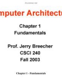 Bài giảng Computer Architecture: Chapter 1 - Prof. Jerry Breecher