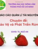 Thuyết trình Báo cáo Quản lý tài nguyên rừng chuyên đề: Luật bảo vệ và phát triển rừng 2004