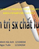 Bài thuyết trình: Quản trị sản xuất chất lượng - Just In Time