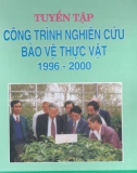 Báo cáo công trình nghiên cứu bảo vệ thực vật 1996 - 2000: Phần 1