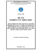 Đề tài nghiên cứu khoa học: Hoàn thiện tổ chức kế toán tập hợp chi phí sản xuất và tính giá thành sản phẩm nhằm tăng cường quản lý chi phí tại nhà máy chế biến thức ăn chăn nuôi và thủy sản Thăng Long