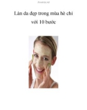 Để làn da đẹp trong mùa hè chỉ với 10 bước