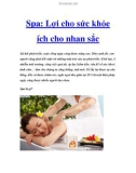 Spa: Lợi cho sức khỏe ích cho nhan sắc