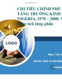 Thuyết trình: Chi tiêu chính phủ và tăng trưởng kinh tế ở Nigeria 1970 – 2008: Một phân tích từng phần tích từ phần