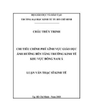 Luận văn Thạc sĩ Kinh tế: Chi tiêu chính phủ lĩnh vực giáo dục ảnh hưởng đến tăng trưởng kinh tế khu vực Đông Nam Á